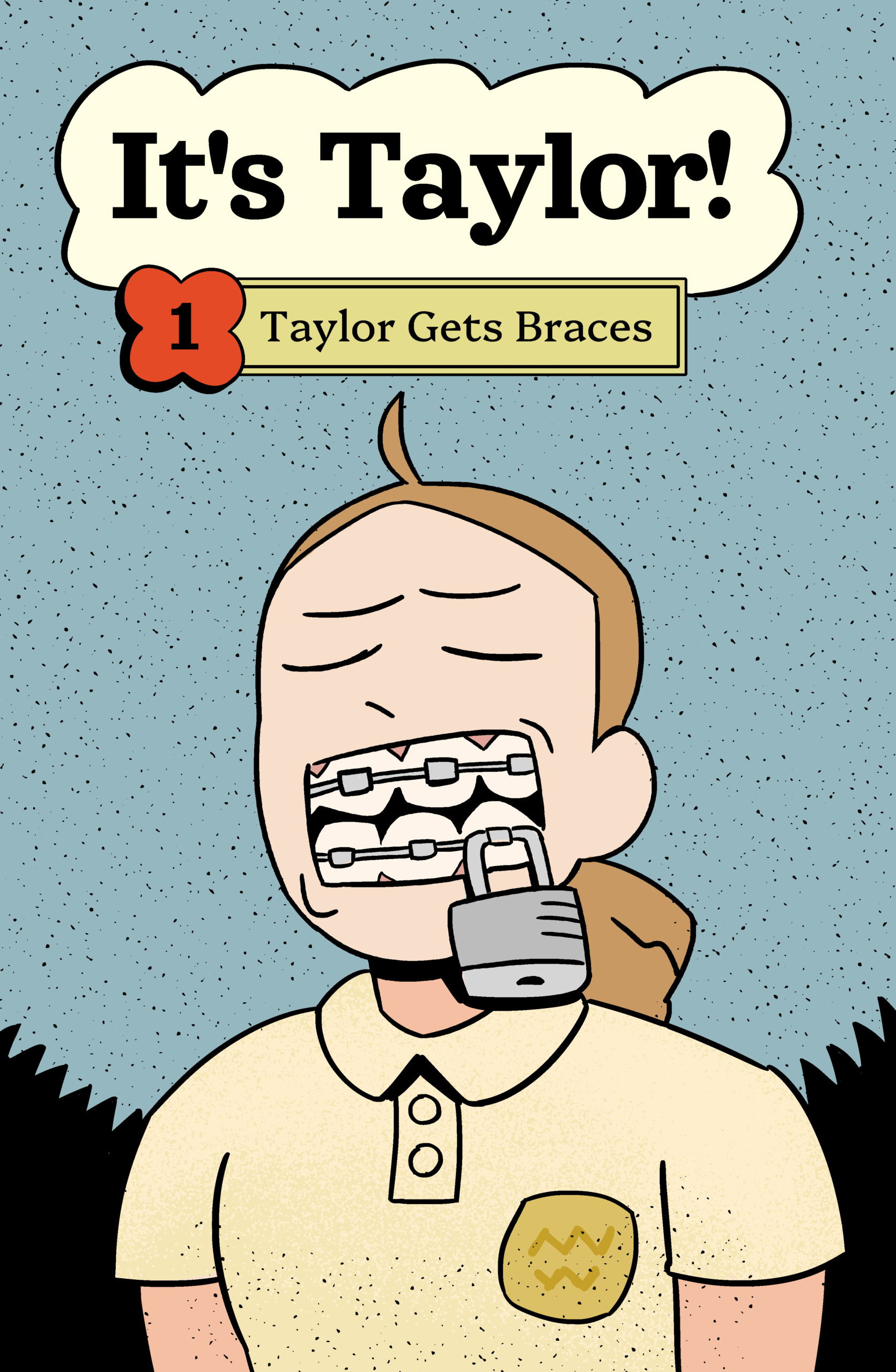 It’s Taylor! Volume 1